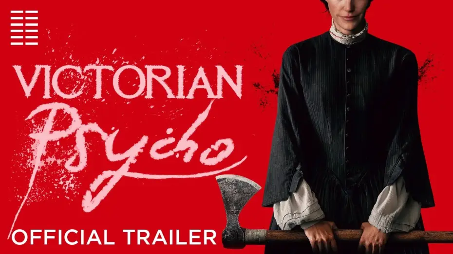 Відео до фільму Вікторіанська психопатка — Official Trailer