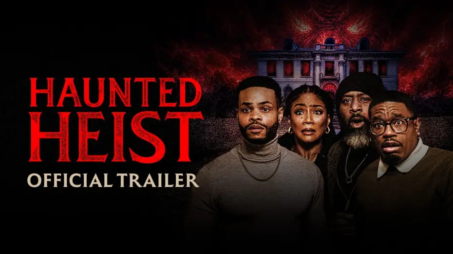 Відео до фільму Haunted Heist — Official Trailer