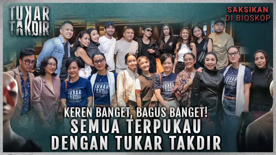 Відео до фільму Tukar Takdir — Film TUKAR TAKDIR Angkat Topik Penting Yang Jarang Disuguhkan