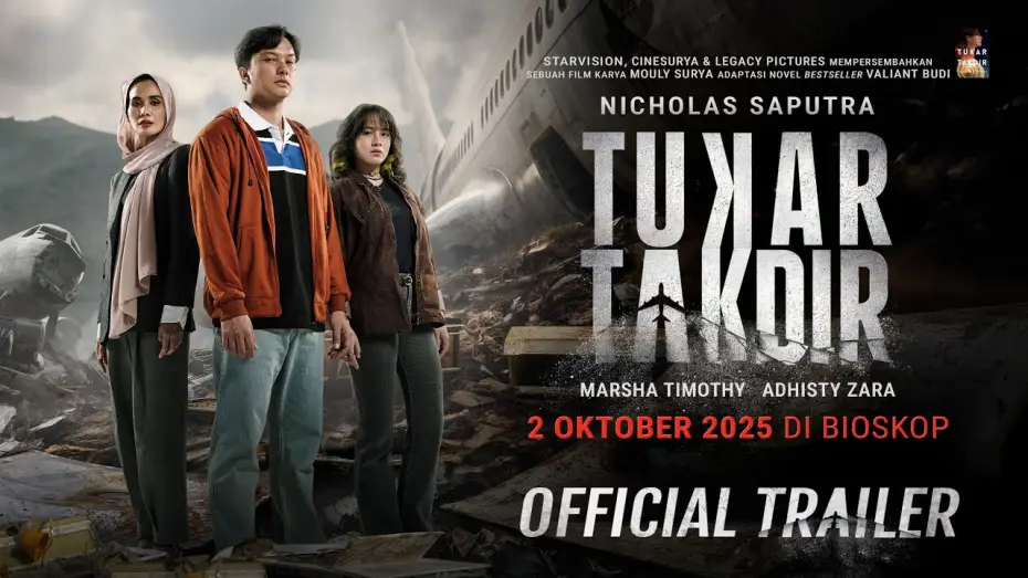 Відео до фільму Tukar Takdir — 𝐓𝐔𝐊𝐀𝐑 𝐓𝐀𝐊𝐃𝐈𝐑 - 𝘖𝘍𝘍𝘐𝘊𝘐𝘈𝘓 𝘛𝘙𝘈𝘐𝘓𝘌𝘙