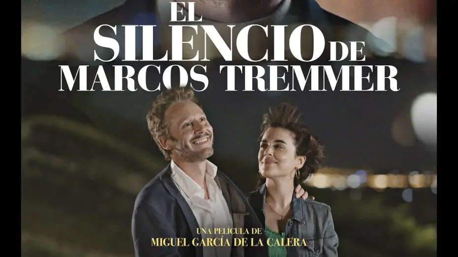 Відео до фільму El silencio de Marcos Tremmer | EL SILENCIO DE MARCOS TREMMER - ESTRENO 2 DE ENERO