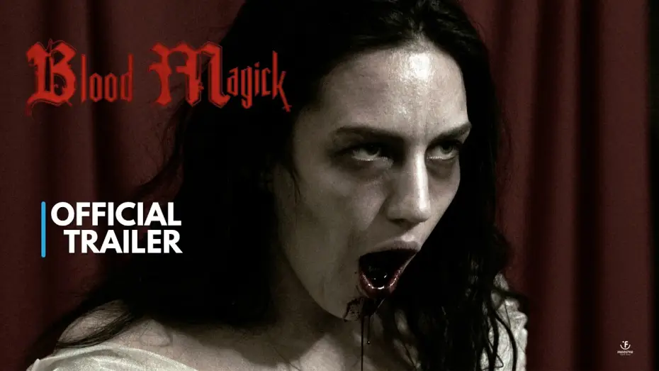 Відео до фільму Blood Magick — Official Trailer