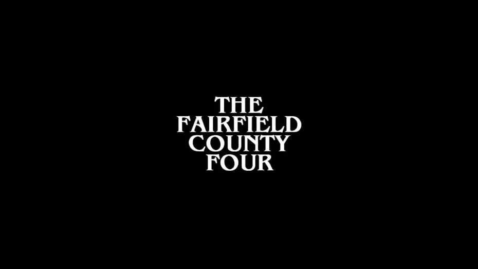 Відео до фільму The Fairfield County Four — The Fairfield County Four | Found Footage Horror Campaign Teaser