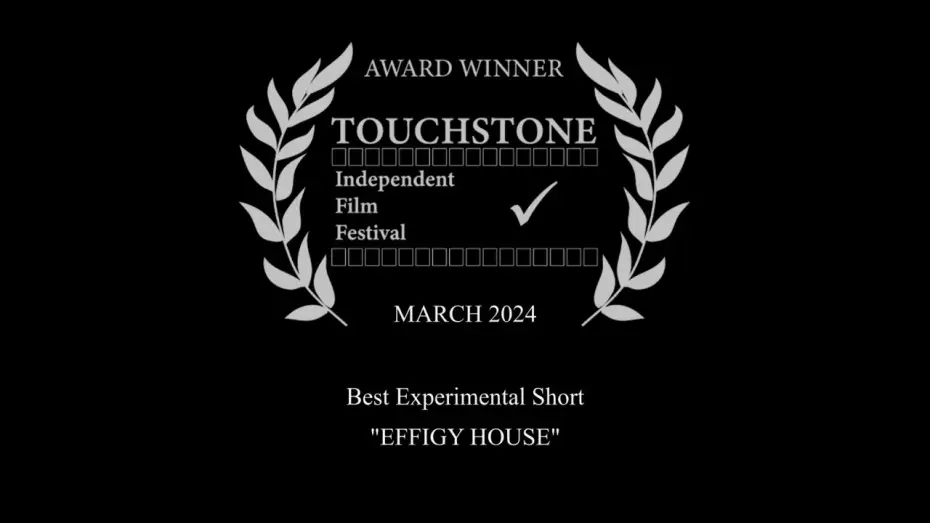 Відео до фільму Effigy House — EFFIGY HOUSE (TRAILER) DIRECTED BY DEB ETHIER (CANADA)