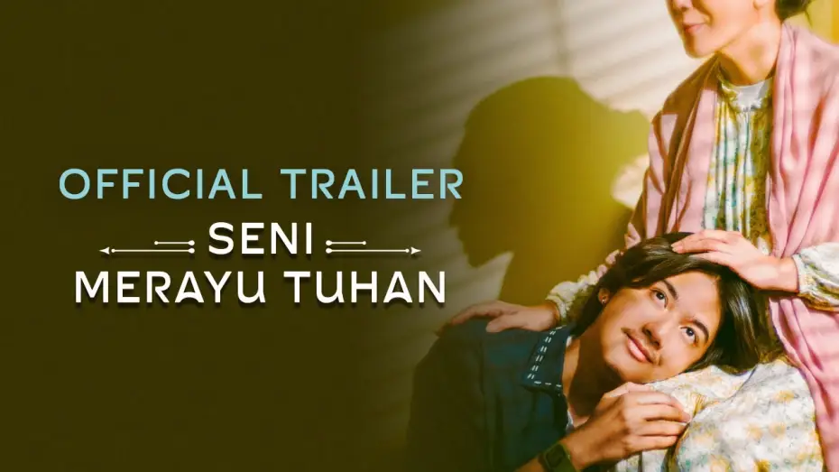 Відео до фільму Seni Merayu Tuhan | SENI MERAYU TUHAN | TRAILER RESMI