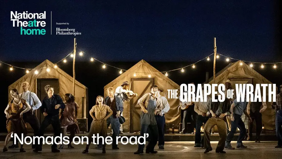 Відео до фільму National Theatre at Home: The Grapes of Wrath — The Grapes of Wrath | 'Nomads on the road' | National Theatre at Home