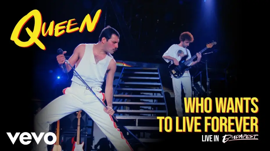 Відео до фільму Magic – Queen in Budapest — Queen - Who Wants to Live Forever (Live in Budapest)