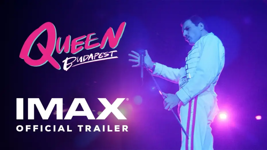 Відео до фільму Magic – Queen in Budapest — Queen Budapest | Official Trailer | Experience It In IMAX®