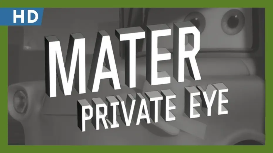 Відео до фільму Mater Private Eye — Cars Toon: Mater Private Eye (2010) Trailer