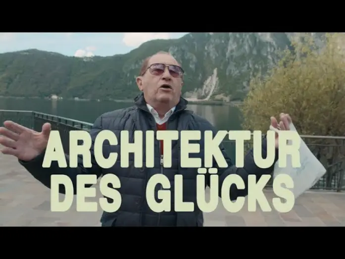 Відео до фільму Architektur des Glücks — Trailer ARCHITEKTUR DES GLÜCKS