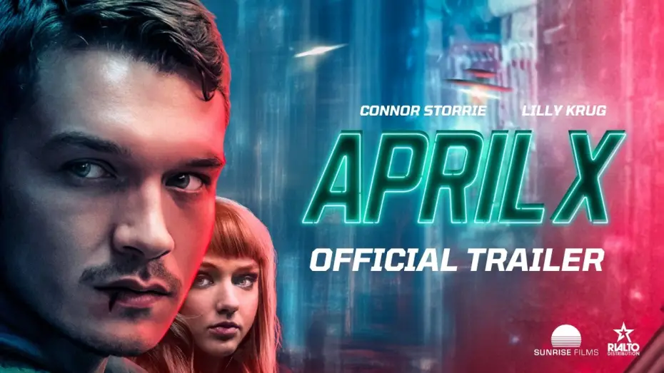 Відео до фільму April X — April X - Official Trailer (2026) | Starring Connor Storrie | In Cinemas September 18