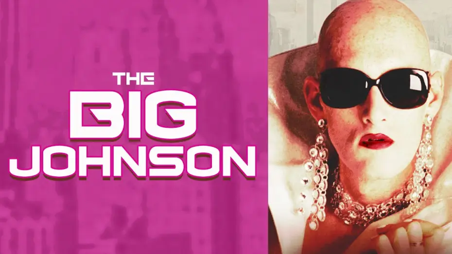 Відео до фільму The Big Johnson — Official Trailer
