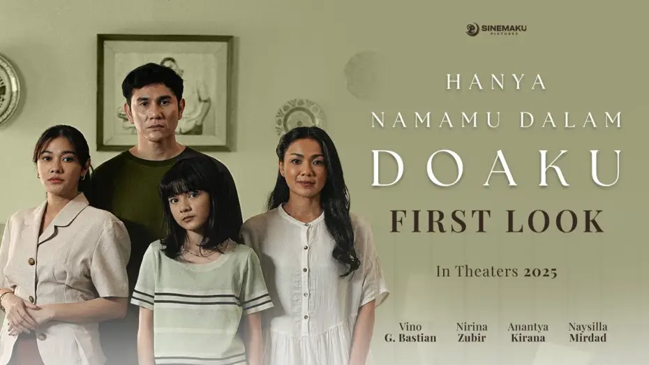 Відео до фільму Hanya Namamu Dalam Doaku | Hanya Namamu Dalam Doaku | Official First Look