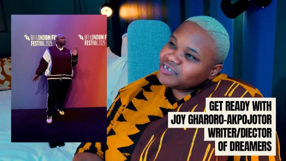 Відео до фільму Dreamers — Get Ready with Joy Gharoro-Akpojotor, Writer/Director of Dreamers (2025)