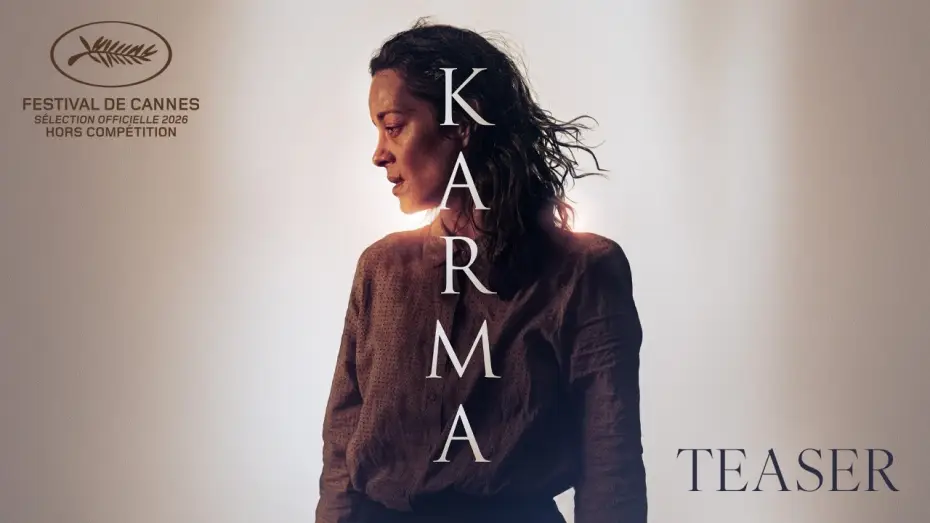 Відео до фільму Karma — KARMA - Teaser officiel HD