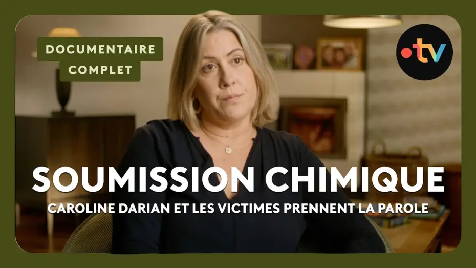 Відео до фільму Soumission chimique: pour que la honte change de camp — Soumission chimique : les victimes prennent la parole – Documentaire complet