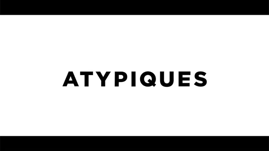 Відео до фільму Atypiques — Atypiques (2025)