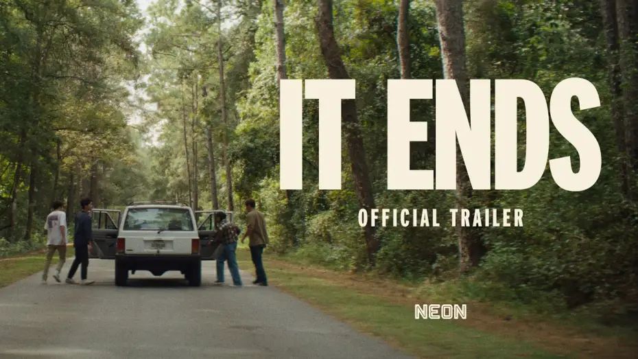 Відео до фільму It Ends — Official Trailer