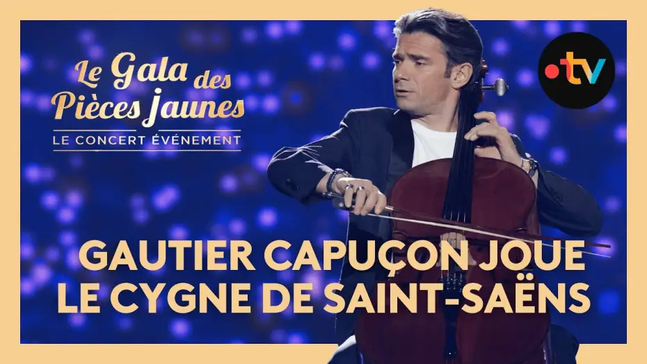 Відео до фільму Le Gala des Pièces Jaunes 2025 : Le concert événement — Gautier Capuçon : "Le Cygne" (Carnaval des Animaux) de Camille Saint-Saëns - Gala des Pièces Jaunes