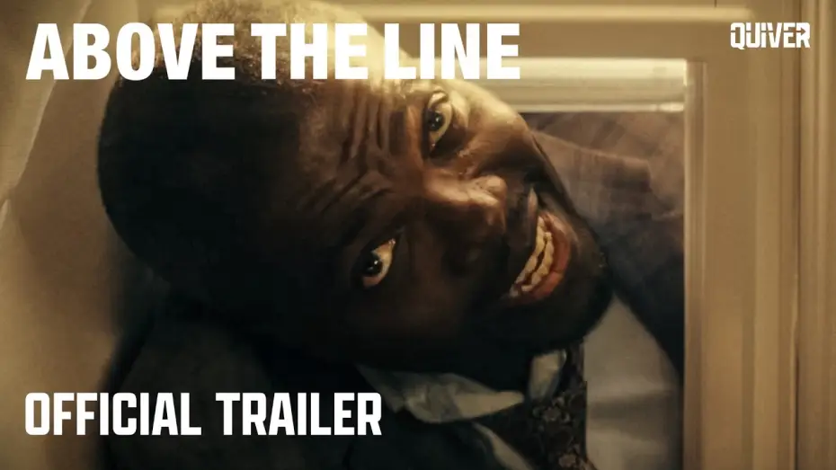 Відео до фільму Above the Line — Official Trailer