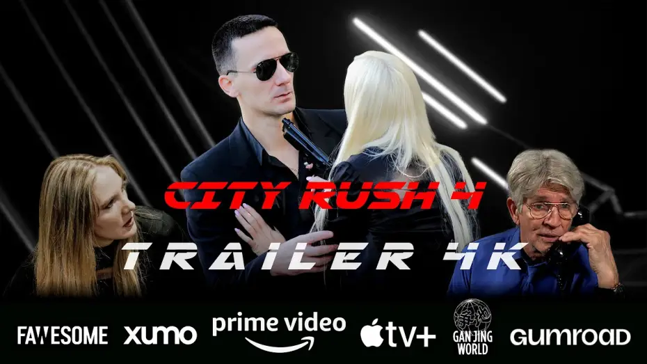 Відео до фільму City Rush 4 — Trailer of movie "City Rush 4" (2025)