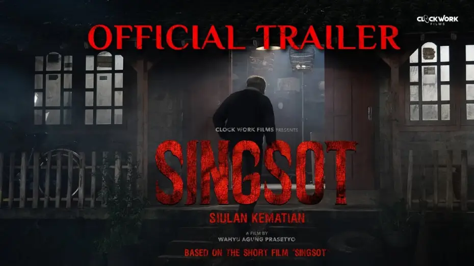 Відео до фільму Singsot: Siulan Kematian — Singsot - Official Trailer