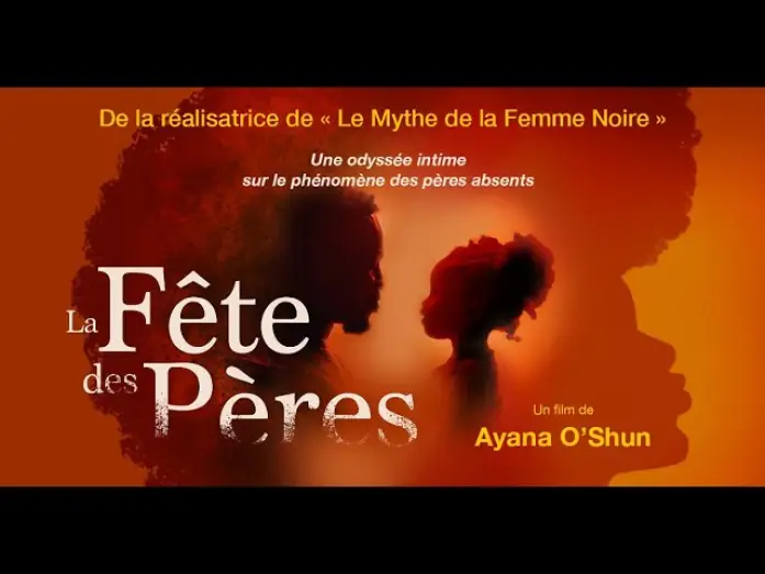 Відео до фільму La fête des pères — *Nouveau* - Bande-annonce du film "La Fête des Pères", d'Ayana O'Shun