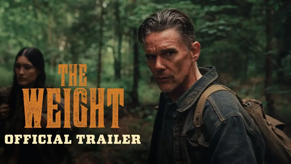 Відео до фільму The Weight — Official Trailer