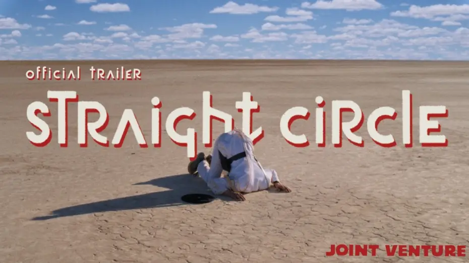 Відео до фільму Straight Circle — Straight Circle - Official Trailer