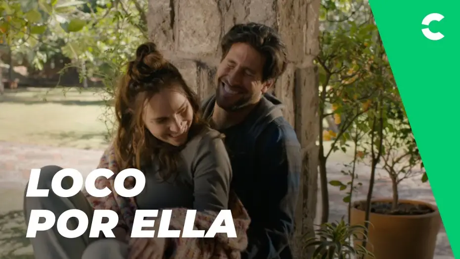 Відео до фільму Loco por ella — LOCO POR ELLA | TRÁILER