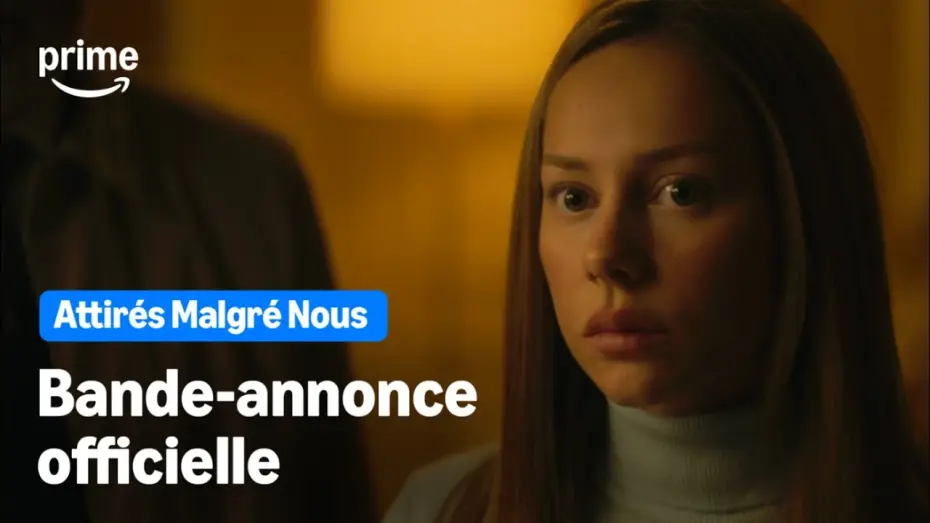 Відео до фільму Marfil — Attirés Malgré Nous - Bande-Annonce Officielle | Prime Video