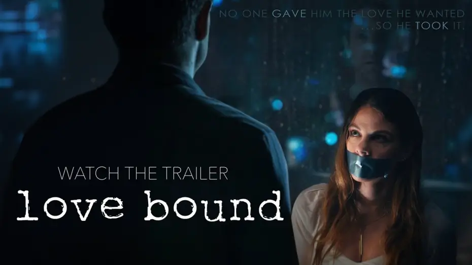 Відео до фільму Love Bound | Love Bound Trailer