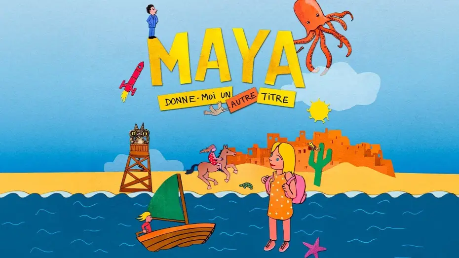 Відео до фільму Maya, donne-moi un autre titre — Bande-annonce