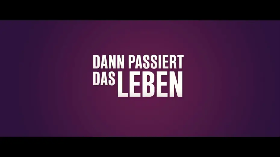 Відео до фільму Dann passiert das Leben | DANN PASSIERT DAS LEBEN - Trailer - Ab 6. November 2025 im Kino.