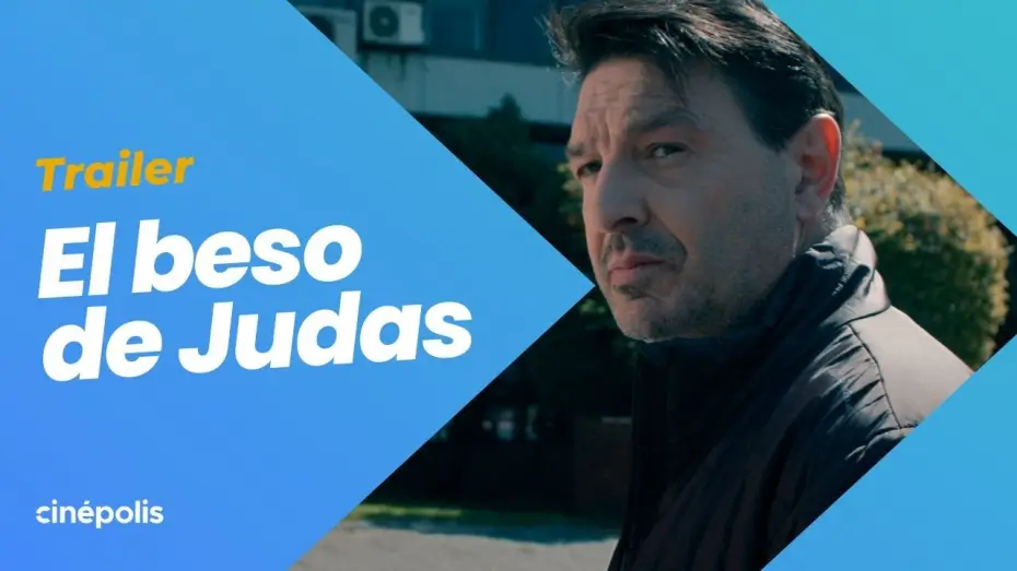 Відео до фільму El beso de Judas — EL BESO DE JUDAS | TRAILER