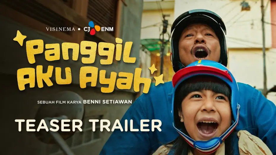 Відео до фільму Panggil Aku Ayah — PANGGIL AKU AYAH (TEASER TRAILER) | TAYANG 7 AGUSTUS 2025 DI BIOSKOP!