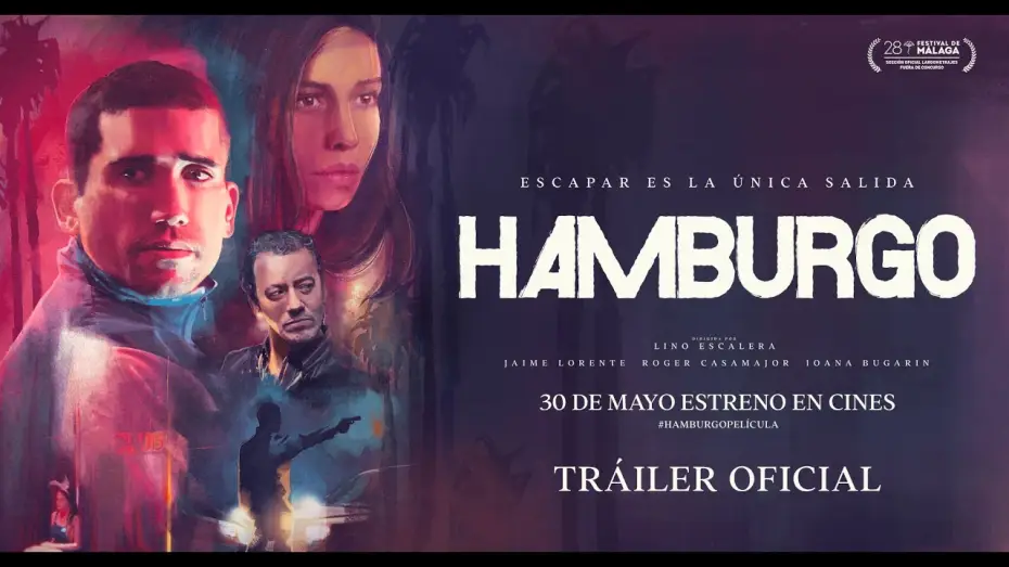 Відео до фільму Hamburgo | HAMBURGO. Tr&aacute;iler oficial. 30 de mayo en cines.