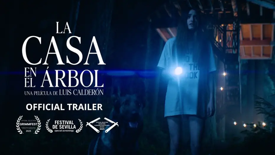 Відео до фільму La casa en el árbol — Trailer Oficial La Casa en el Árbol-The TreeHouse (2025)