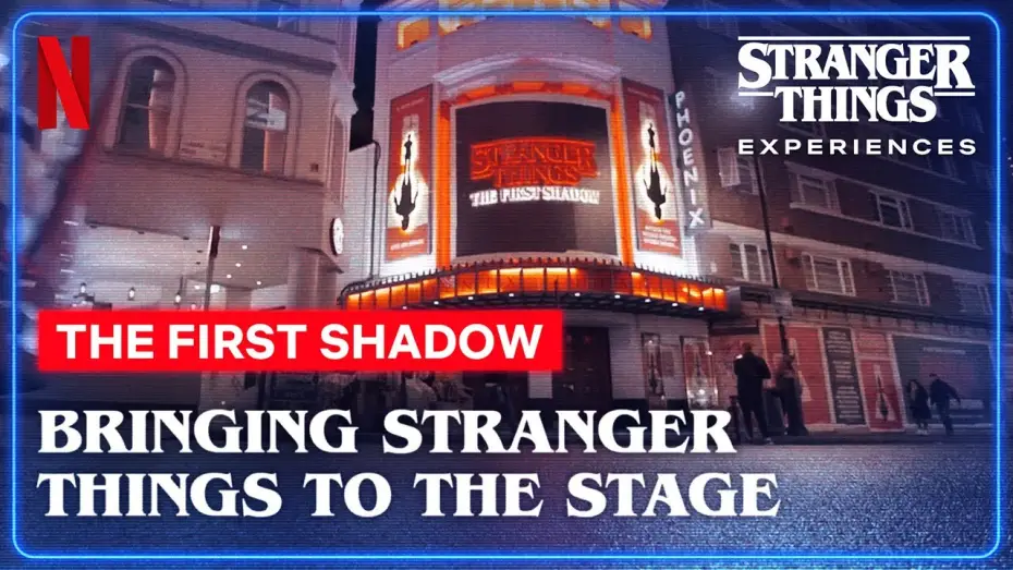 Відео до фільму За лаштунками: Дивні дива. Перша тінь — Stranger Things: The First Shadow | Bringing Stranger Things to the Stage | Netflix