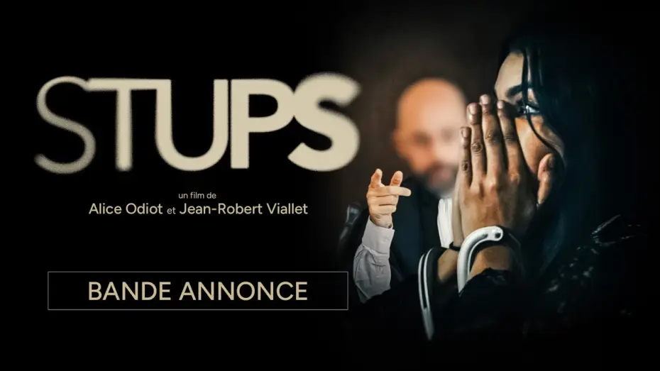 Відео до фільму Stups — STUPS - Bande annonce
