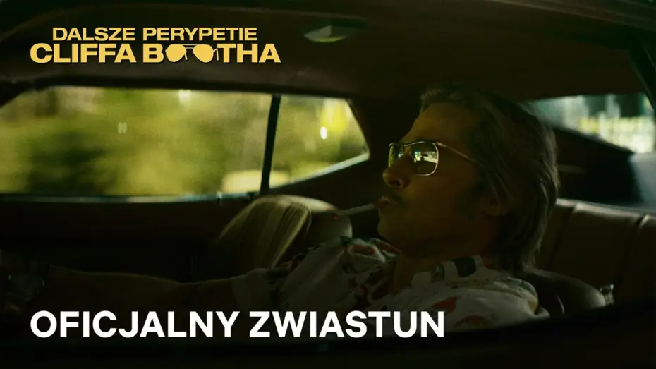 Відео до фільму Нові злощасні пригоди Кліффа Бута — Dalsze perypetie Cliffa Bootha | Oficjalny zwiastun | Netflix