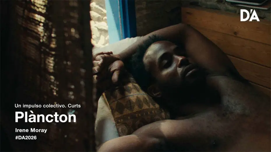 Відео до фільму Plàncton — Plàncton | Irene Moray | Trailer | D’A 2026