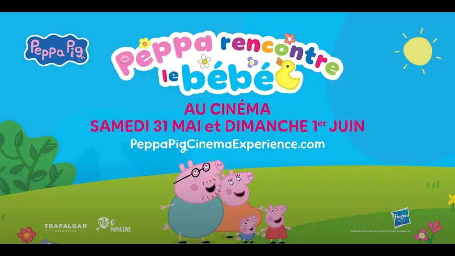 Відео до фільму Peppa Meets the Baby Cinema Experience — PEPPA PIG RENCONTRE LE BÉBÉ AU CINÉMA | Bande-annonce