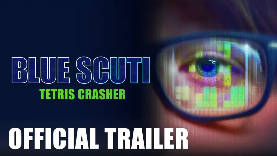 Відео до фільму Blue Scuti: Tetris Crasher — Official Trailer