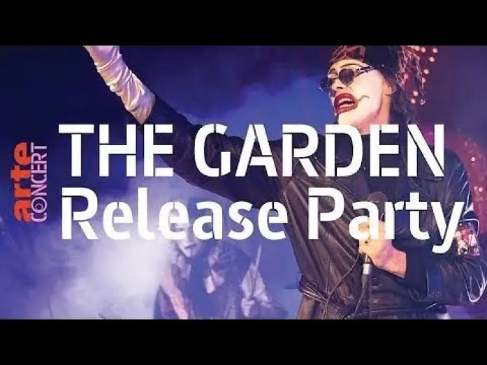 Відео до фільму Release Party — The Garden – ARTE Concert Live