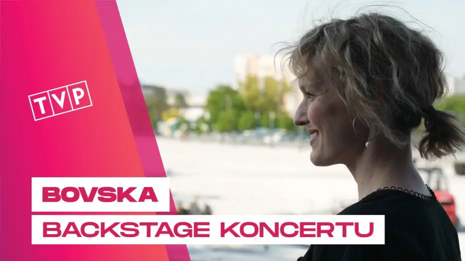 Відео до фільму Tysiąclecie Korony Polskiej — BOVSKA oprowadza po scenie koncertu