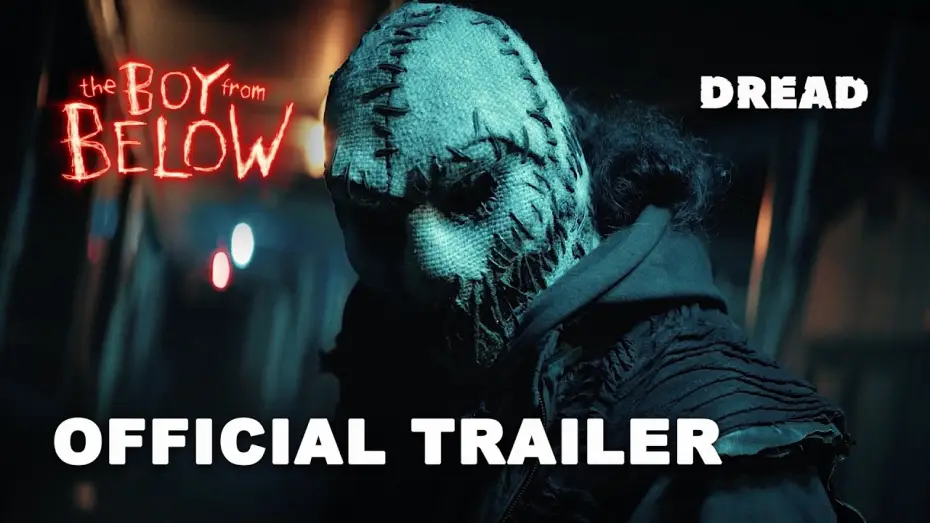 Відео до фільму The Boy from Below — Official Trailer