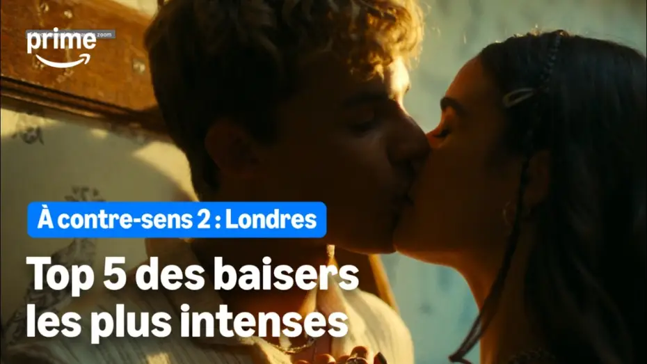 Відео до фільму Твоя провина: Лондон — LES MEILLEURS BAISERS DANS À CONTRE-SENS : LONDRES | Prime Video
