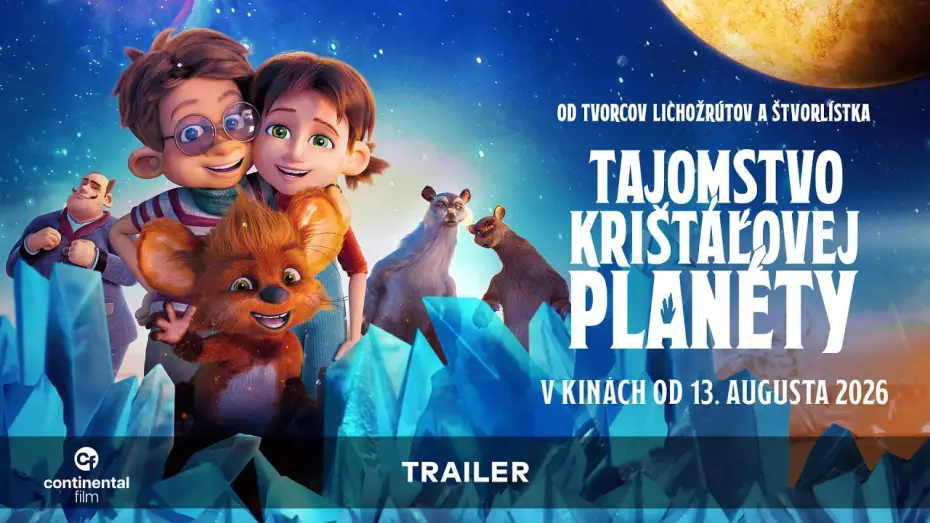 Відео до фільму The Crystal Planet — TAJOMSTVO KRIŠTÁĽOVEJ PLANÉTY - OFICIÁLNY TRAILER - V KINÁCH OD 13. AUGUSTA