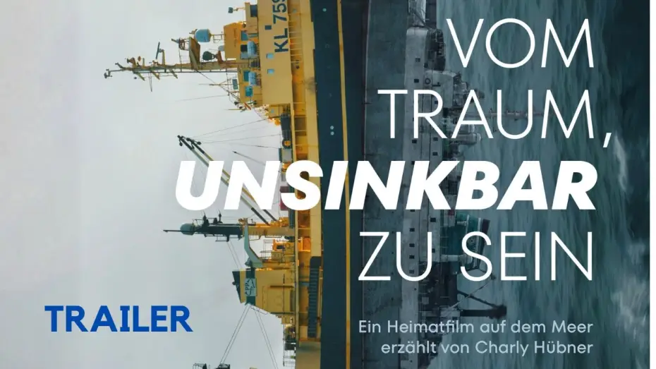 Відео до фільму Vom Traum unsinkbar zu sein — Vom Traum, unsinkbar zu sein | offizieller deutscher Trailer
